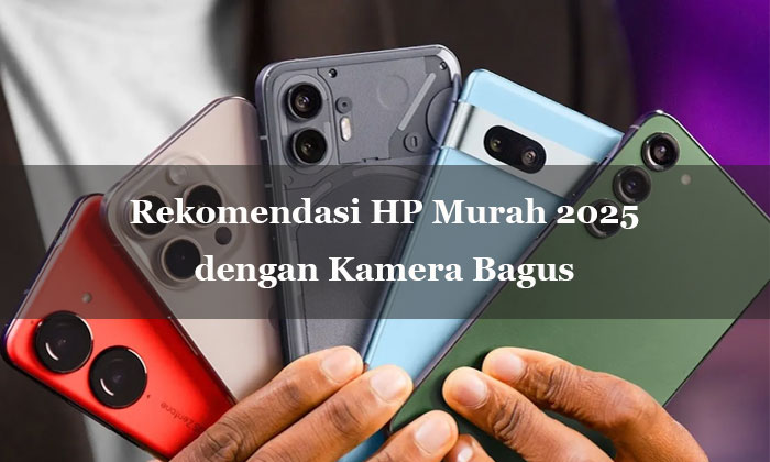 hp murah 2025 dengan kamera bagus